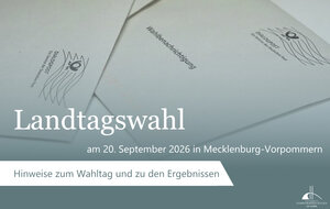 Landtagswahl am 20. September 2026 in Mecklenburg-Vorpommern